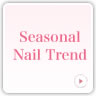 Seasonal Nail Trend